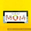 FullSizeRender_115 Worlds best mom frame - Bubbly Decors